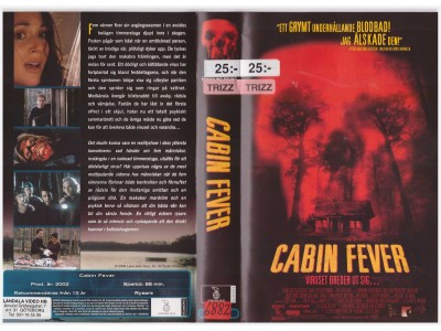 Cabin Fever    